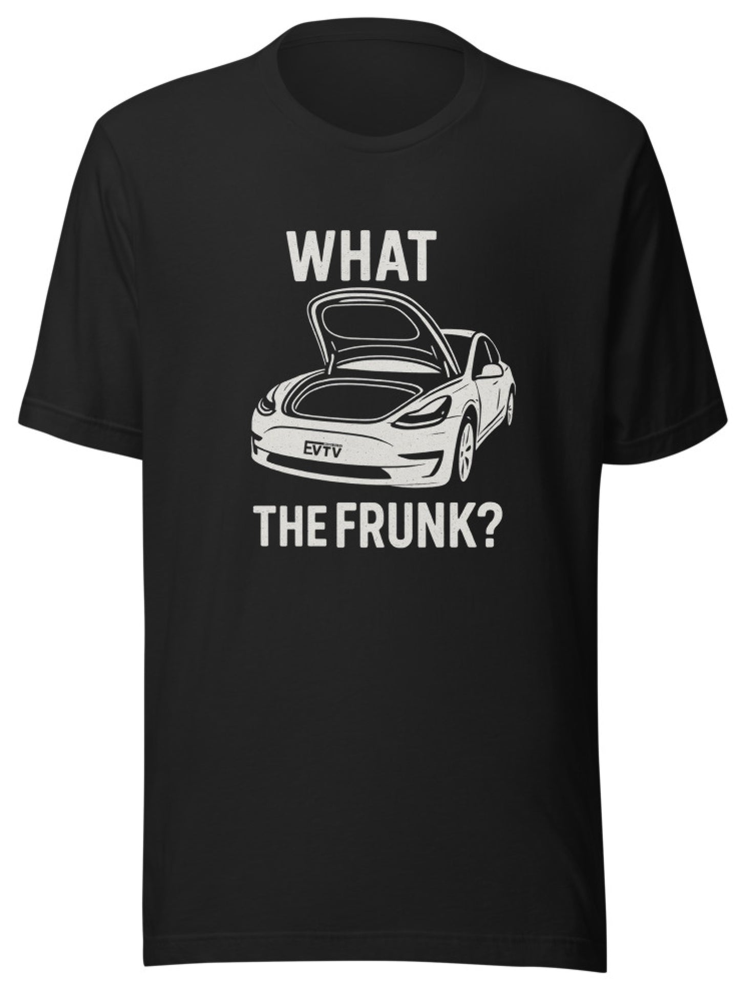 What the Frunk? T-Shirt