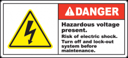 DANGER Hazardous Voltage Present